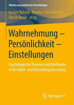 Abbildung von Bytzek / Steinbrecher | Wahrnehmung - Persönlichkeit - Einstellungen | 1. Auflage | 2018 | beck-shop.de
