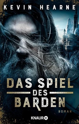 Abbildung von Hearne | Das Spiel des Barden | 1. Auflage | 2019 | beck-shop.de