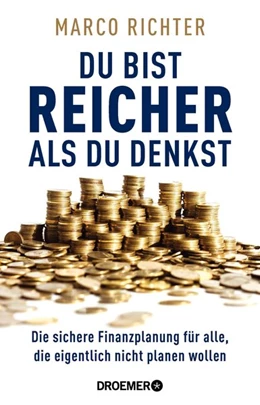 Abbildung von Richter | Du bist reicher als du denkst | 1. Auflage | 2019 | beck-shop.de