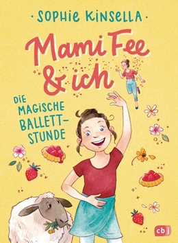 Abbildung von Kinsella | Mami Fee & ich - Die magische Ballettstunde | 1. Auflage | 2019 | beck-shop.de