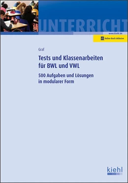 Abbildung von Graf | Tests und Klassenarbeiten in BWL und VWL | 1. Auflage | 2019 | beck-shop.de