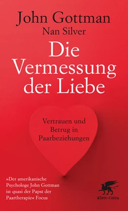 Abbildung von Gottman / Silver | Die Vermessung der Liebe | 5. Auflage | 2019 | beck-shop.de