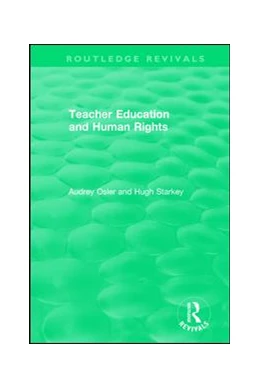 Abbildung von Osler / Starkey | Teacher Education and Human Rights | 1. Auflage | 2019 | beck-shop.de