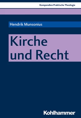 Abbildung von Munsonius | Kirche und Recht | 1. Auflage | 2019 | beck-shop.de