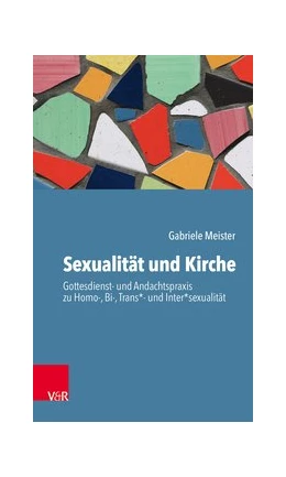Abbildung von Meister | Sexualität und Kirche | 1. Auflage | 2019 | beck-shop.de