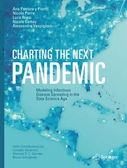 Abbildung von Pastore y Piontti / Perra | Charting the Next Pandemic | 1. Auflage | 2018 | beck-shop.de