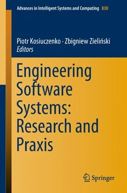 Abbildung von Kosiuczenko / Zielinski | Engineering Software Systems: Research and Praxis | 1. Auflage | 2018 | beck-shop.de