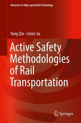 Abbildung von Qin / Jia | Active Safety Methodologies of Rail Transportation | 1. Auflage | 2018 | beck-shop.de