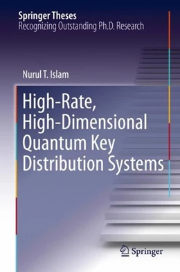 Abbildung von Islam | High-Rate, High-Dimensional Quantum Key Distribution Systems | 1. Auflage | 2018 | beck-shop.de