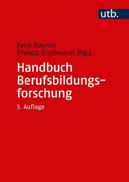 Abbildung von Rauner / Grollmann | Handbuch Berufsbildungsforschung | 3. Auflage | 2018 | beck-shop.de