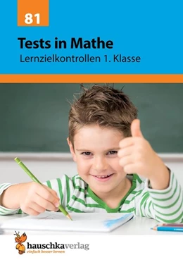 Abbildung von Spiecker | Tests in Mathe - Lernzielkontrollen 1. Klasse, A4- Heft | 1. Auflage | 2019 | beck-shop.de