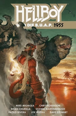 Abbildung von Mignola | Hellboy 18: Hellboy und die B.U.A.P. 1955 | 1. Auflage | 2019 | beck-shop.de