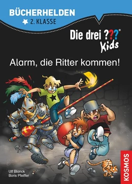 Abbildung von Blanck / Pfeiffer | Die drei ??? Kids, Bücherhelden, Alarm, die Ritter kommen! (drei Fragezeichen Kids) | 1. Auflage | 2018 | beck-shop.de