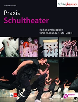 Abbildung von Kündiger | Praxis Schultheater | 1. Auflage | 2020 | beck-shop.de