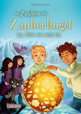 Abbildung von Gemmel | Im Zeichen der Zauberkugel 5: Die Reise ins ewige Eis | 1. Auflage | 2019 | beck-shop.de