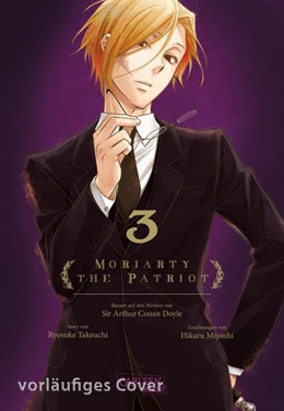 Abbildung von Takeuchi / Miyoshi | Moriarty the Patriot 3 | 1. Auflage | 2019 | beck-shop.de