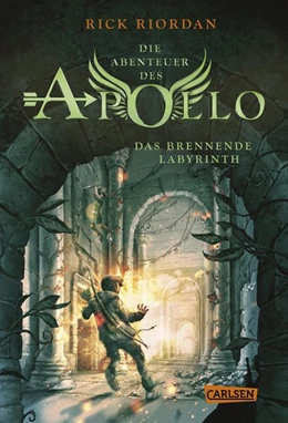 Abbildung von Riordan | Die Abenteuer des Apollo 3: Das brennende Labyrinth | 1. Auflage | 2019 | beck-shop.de