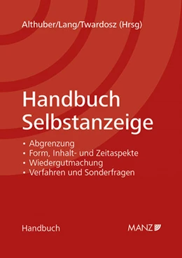 Abbildung von Althuber / Lang | Handbuch Selbstanzeige | 1. Auflage | 2018 | beck-shop.de