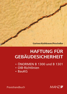 Abbildung von Gartner / Kothbauer | Haftung für Gebäudesicherheit | 1. Auflage | 2018 | beck-shop.de