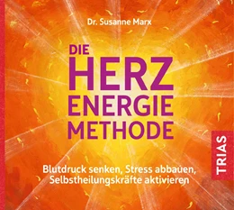 Abbildung von Marx | Die Herz-Energie-Methode | 1. Auflage | 2019 | beck-shop.de