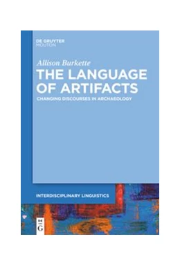 Abbildung von Burkette | The Language of Artifacts | 1. Auflage | 2025 | beck-shop.de