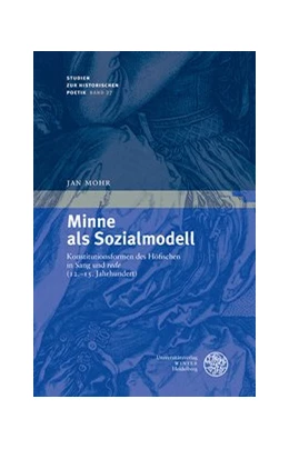 Abbildung von Mohr | Minne als Sozialmodell | 1. Auflage | 2019 | beck-shop.de