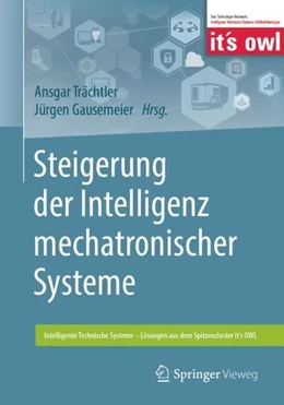 Abbildung von Trächtler / Gausemeier | Steigerung der Intelligenz mechatronischer Systeme | 1. Auflage | 2018 | beck-shop.de