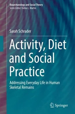 Abbildung von Schrader | Activity, Diet and Social Practice | 1. Auflage | 2018 | beck-shop.de