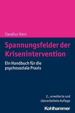 Abbildung von Stein | Spannungsfelder der Krisenintervention | 2. Auflage | 2020 | beck-shop.de