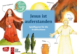 Abbildung von Jesus ist auferstanden. Spielfiguren für die Erzählschiene. | 1. Auflage | 2019 | beck-shop.de