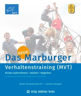 Abbildung von Krowatschek / Wingert | Das neue Marburger Verhaltenstraining (MVT) | 7. Auflage | 2023 | beck-shop.de