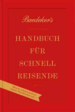 Abbildung von Koch / Eisenschmid | Baedeker's Handbuch für Schnellreisende | 1. Auflage | 2019 | beck-shop.de