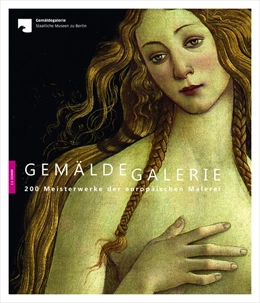 Abbildung von Staatliche Museen zu Berlin-Preußischer Kulturbesitz | Gemäldegalerie | 1. Auflage | 2019 | beck-shop.de