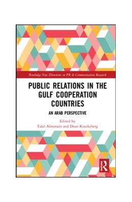 Abbildung von Kruckeberg / Almutairi | Public Relations in the Gulf Cooperation Council Countries | 1. Auflage | 2019 | beck-shop.de