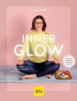 Abbildung von Frey | Inner Glow | 1. Auflage | 2019 | beck-shop.de