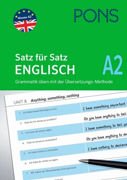 Abbildung von PONS Satz für Satz Englisch A2. Grammatik üben mit der Übersetzungsmethode | 1. Auflage | 2019 | beck-shop.de