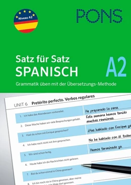 Abbildung von PONS Satz für Satz Spanisch A2. Grammatik üben mit der Übersetzungsmethode | 1. Auflage | 2019 | beck-shop.de