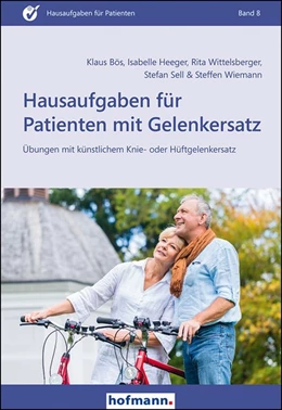 Abbildung von Bös / Heeger | Hausaufgaben für Patienten mit Gelenkersatz | 1. Auflage | 2018 | beck-shop.de