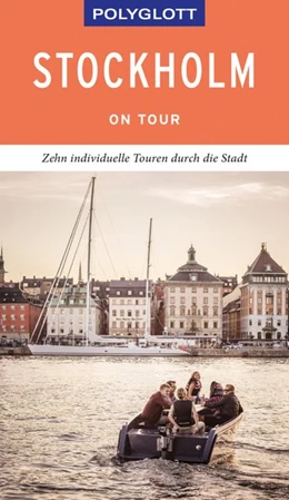 Abbildung von Knoller / Nowak | POLYGLOTT on tour Reiseführer Stockholm | 1. Auflage | 2019 | beck-shop.de