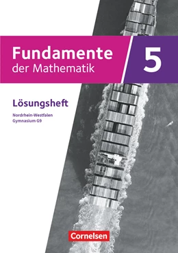 Abbildung von Fundamente der Mathematik 5. Schuljahr - Nordrhein-Westfalen - Lösungen zum Schülerbuch | 1. Auflage | 2019 | beck-shop.de