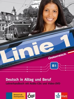 Abbildung von Wirth / Zitzmann | Linie 1 Österreich B1. Lehrerhandbuch mit Audio-CDs und Video-DVD | 1. Auflage | 2019 | beck-shop.de