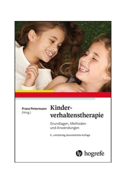 Abbildung von Petermann | Kinderverhaltenstherapie | 6. Auflage | 2019 | beck-shop.de