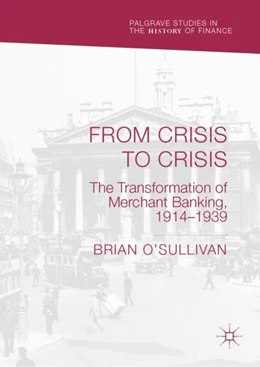 Abbildung von O'Sullivan | From Crisis to Crisis | 1. Auflage | 2018 | beck-shop.de