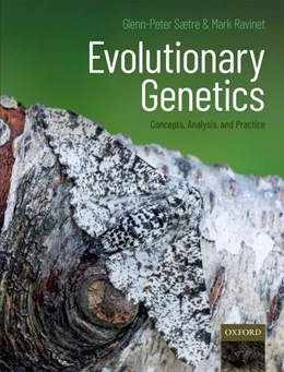 Abbildung von Sætre / Ravinet | Evolutionary Genetics | 1. Auflage | 2019 | beck-shop.de