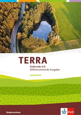 Abbildung von TERRA Erdkunde 5/6. Differenzierende Ausgabe Niedersachsen. Arbeitsheft Klasse 5/6 | 1. Auflage | 2019 | beck-shop.de