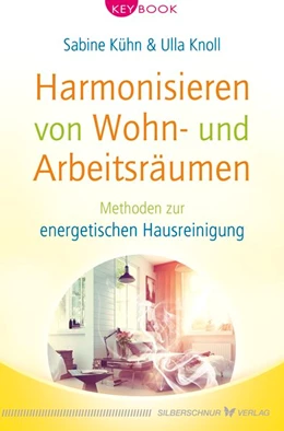 Abbildung von Kühn / Knoll | Harmonisieren von Wohn- und Arbeitsräumen | 1. Auflage | 2019 | beck-shop.de