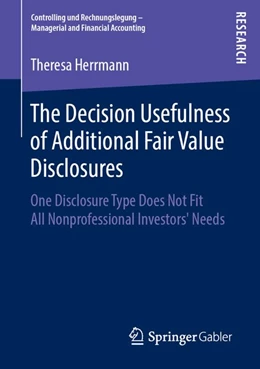 Abbildung von Herrmann | The Decision Usefulness of Additional Fair Value Disclosures | 1. Auflage | 2018 | beck-shop.de