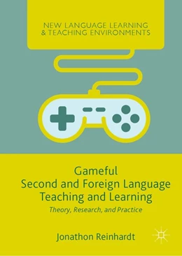 Abbildung von Reinhardt | Gameful Second and Foreign Language Teaching and Learning | 1. Auflage | 2018 | beck-shop.de