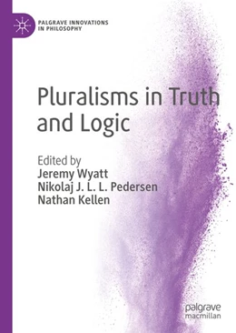 Abbildung von Wyatt / Pedersen | Pluralisms in Truth and Logic | 1. Auflage | 2018 | beck-shop.de
