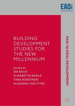 Abbildung von Baud / Basile | Building Development Studies for the New Millennium | 1. Auflage | 2018 | beck-shop.de